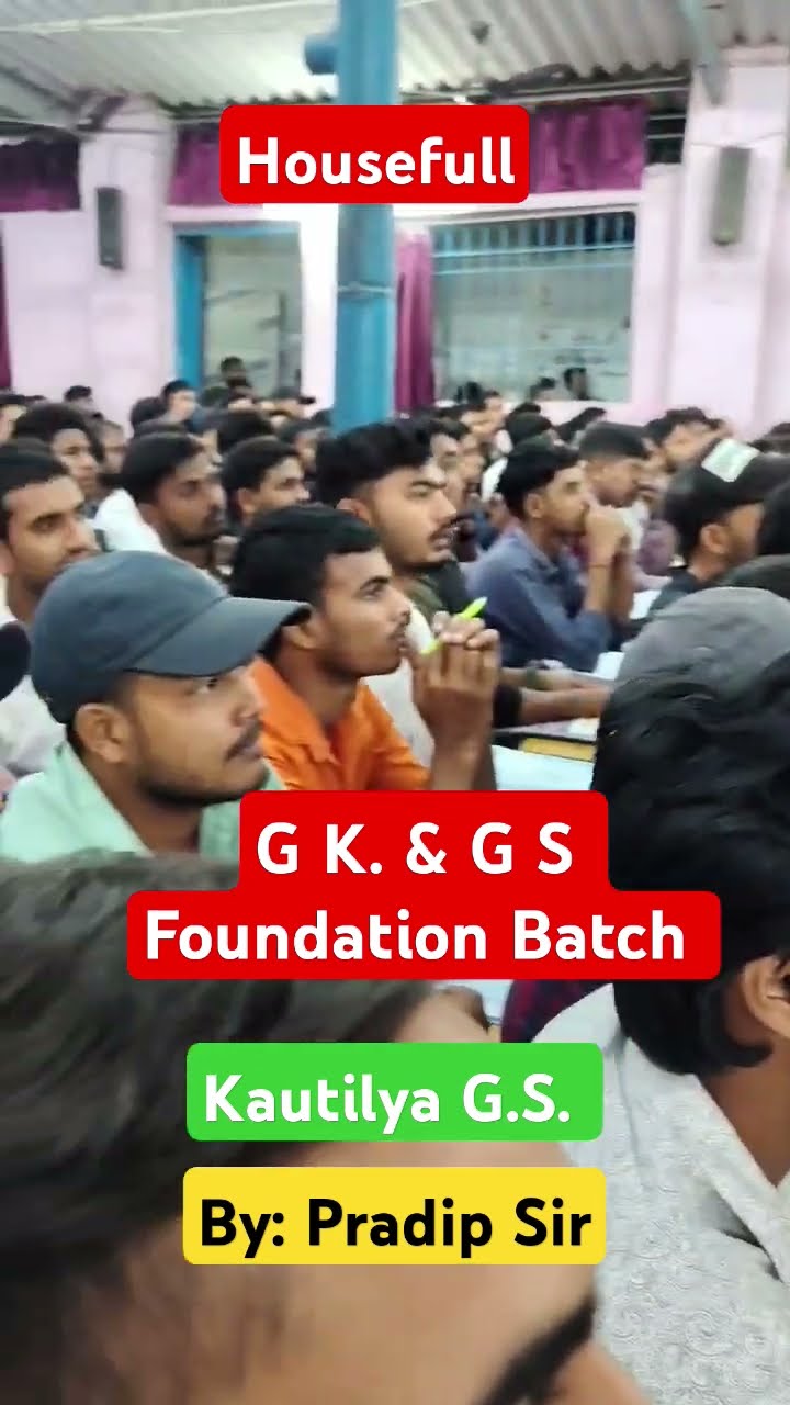 New G.K. \u0026 G.S. Foundation Batch ||housefull #kautilyags #darogaexampattern #railwayvacancy2024